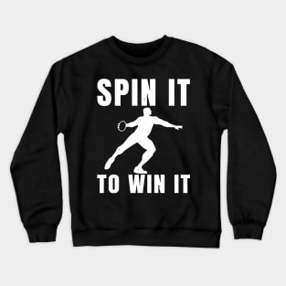 Mens Discus Spin To Win Athlete Gift Crewneck Sweatshirt